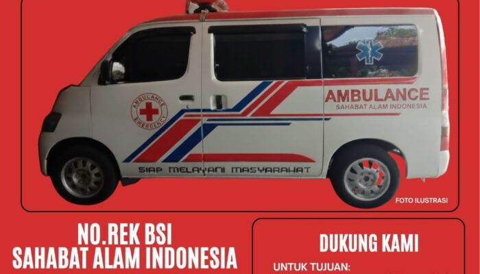 Kolaborasi Sosial dan Konservasi: Sahabat Alam Indonesia Galang Dana Ambulans untuk Pelayanan Kemanusiaan