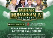 Jauhar Muharram Singhasari Bangkit Setelah 32 Tahun, Siap Jadi Perhelatan Akbar Islam dan Budaya Jawa Timur