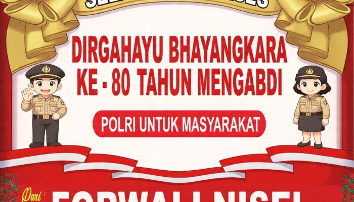 Dirgahayu Bhayangkara Ke-80, FORWALI Nisel Sampaikan Ucapan dan Doa