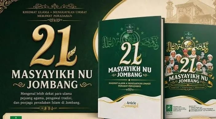 21 Masyayikh NU Jombang Diabadikan dalam Buku, Ungkap Jejak Ulama Kota Santri